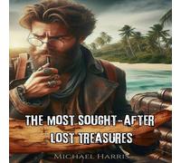 Michael Harris The Most Sought-After Lost Treasures Paperback Book Michael Harris Multicolor