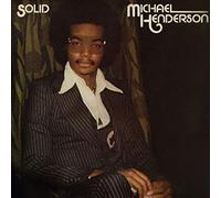 Michael Henderson - Solid (Bonus Track Edition)