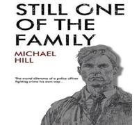 Michael Hill Still One of the Family Paperback Book Michael Hill Multicolor