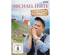 MICHAEL HIRTE - AVE MARIA-LIEDER FÜR DIE SEELE DVD NEW