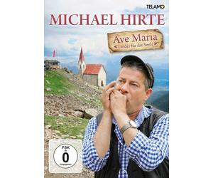 MICHAEL HIRTE - AVE MARIA-LIEDER FÜR DIE SEELE DVD NEW