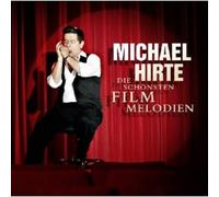 Hirte, Michael - Die Schonsten Filmmelo..
