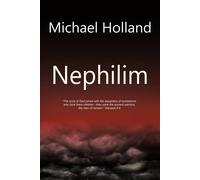Michael Holland Nephilim Paperback Book Michael Holland Multicolor