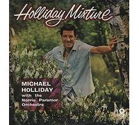 Michael Holliday With Norrie Paramor And His Orchestra - Holliday Mixture