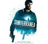 Michael Holmes - Subterranea