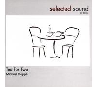 Michael Hoppe - Tea for Two