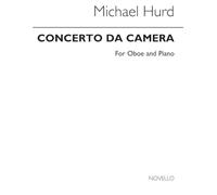MICHAEL HURD: CONCERTO DA CAMERA FOR OBOE AND PIANO