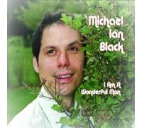 MICHAEL IAN BLACK - IM A WONDERFUL MAN - CD - J1398z