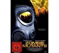 Michael Ironside, Louis Herthum, Tony Senzamici - Zombie Mutants