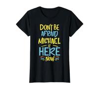 Michael is Here Now Funny Michael Name Value Graphic T-Shirt, Women, Black, M
