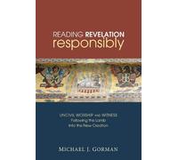 Michael J. Gorman Reading Revelation Responsibly (Paperback) (US IMPORT)