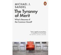 Michael J. Sandel The Tyranny of Merit (Paperback)