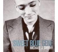 Michael J Sheehy - Sweet Blue Gene
