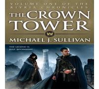 Michael J Sullivan Crown Tower Paperback Book Michael J Sullivan Multicolor