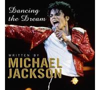 Michael Jackson Dancing The Dream Hardback Book Michael Jackson Multicolor