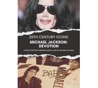 Michael Jackson: Devotion - Michael Jackson: Devotion