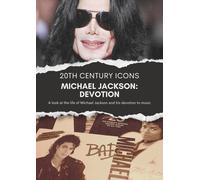 Michael Jackson: Devotion - Michael Jackson: Devotion