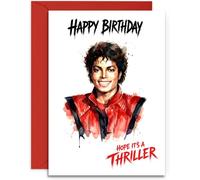 Michael Jackson Inspired Birthday Card for Him Her - Hope Its a Thriller design - A5 Size with Red Envelope. UK Made
