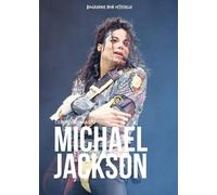 Michael Jackson: Le Roi de la Pop