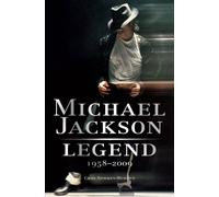 Michael Jackson: Legend: 1958-2009