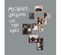 Michael Jackson: On The Wall