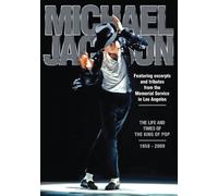 Michael Jackson: Life and Times of the King of Pop