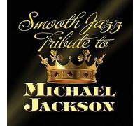 Michael Jackson Tribute - A Smooth Jazz Tribute to Michael Jackson