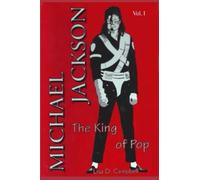 Michael Jackson (Vol 1): King of Pop