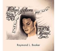 Michael Jacksons Poetry: For The Musical Soul
