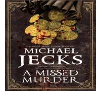 Michael Jecks A Missed Murder Hardcover Book Michael Jecks Multicolor