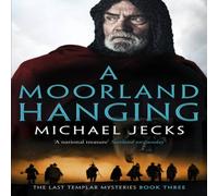 Michael Jecks A Moorland Hanging Paperback Book Michael Jecks Multicolor