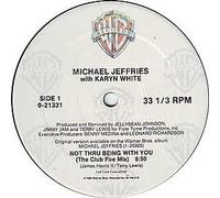 Michael Jeffries - Not thru being with you (US, 4 versions, 1989, with Karyn White) / Vinyl Maxi Single [Vinyl 12'']