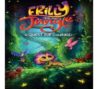 Michael Jones Frilly & the Jungle: A Quest for Courage Paperback Book Michael Jones Multicolor
