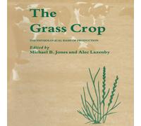 Michael Jones The Grass Crop : The Physiological basis of production Paperback Book Michael Jones Multicolor
