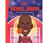 Michael Jordan: A Who HQ Illustrated Biography
