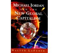 Michael Jordan & the New Global Capitalism