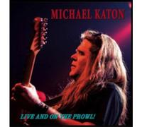 Michael Katon - Live & On The Prowl