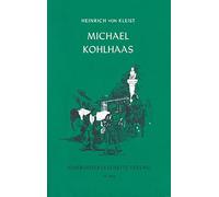 Michael Kohlhaas: Aus einer alten Chronik
