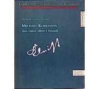 Michael Kohlhaas (Deutsche Klassik und Romantik - Hörbuch) - Heinrich von Kleist