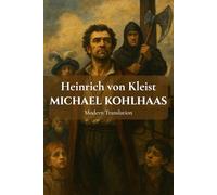 Michael Kohlhaas: Modern Translation