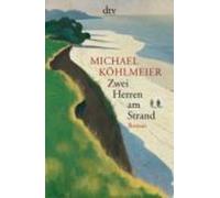 Michael Kohlmeier Zwei Herren am Strand (Paperback)