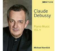 Michael Korstick - Claude Debussy: Piano Works Vol. V