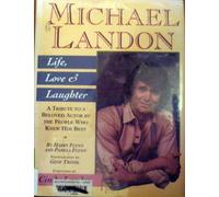 Michael Landon: Life, Love and Laughter