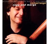 Michael Langer - Copy And Merge/Plays Paul Simon