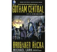 Michael Lark - Gotham Central TP Book 01 In The Line Of Duty