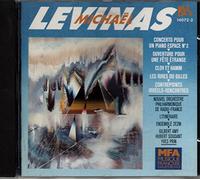 Michael Levinas - Concerto pour un Piano Espace N°2 / Ouverture pour une fête étrange / Clov et Hamm / Les rires du Gilles / Contrepoints irréels- rencontres