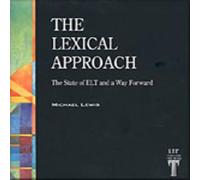Michael Lewis The Lexical Approach: The State of ELT & a Way Forward Paperback Michael Lewis Multicolor