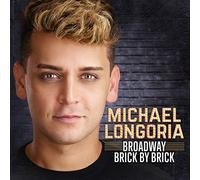 MICHAEL LONGORIA - Broadway Brick By Brick