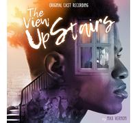 FRENCHIE DAVIS/MICHAEL LONGORIA/NATHAN GRAHAM - The View Upstairs (original Cast Recording)