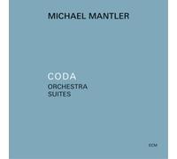 Michael Mantler - Coda - Orchestra Suites